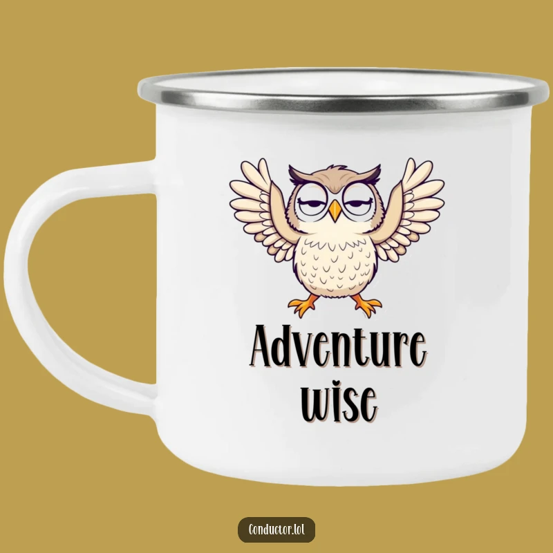 Funny Owl Camping Mug - Dramatic Arm Gesture Enamel Cup for Outdoors