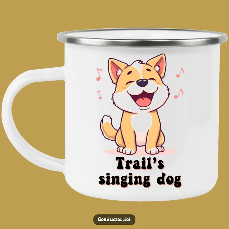Durable Funny Dog Camping Mug - Your Humorous Musical Adventure Buddy