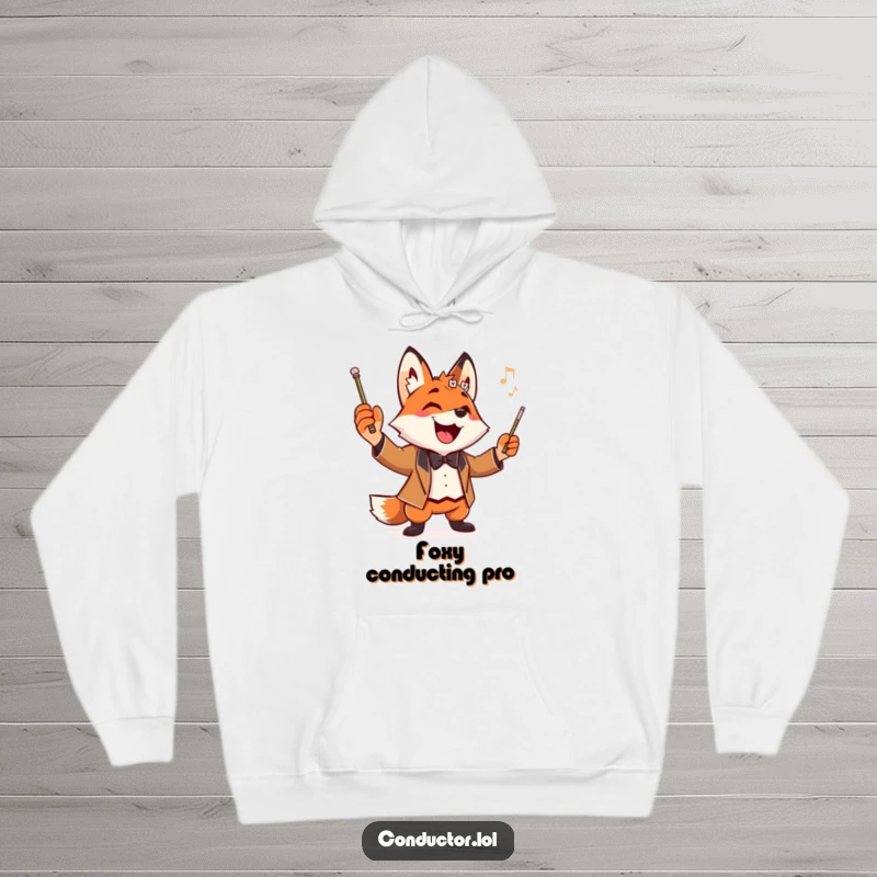 Funny Fox Conductor Hoodie showing a grinning fox maestro dramatically posing with a baton, radiating playful energy and warmth.