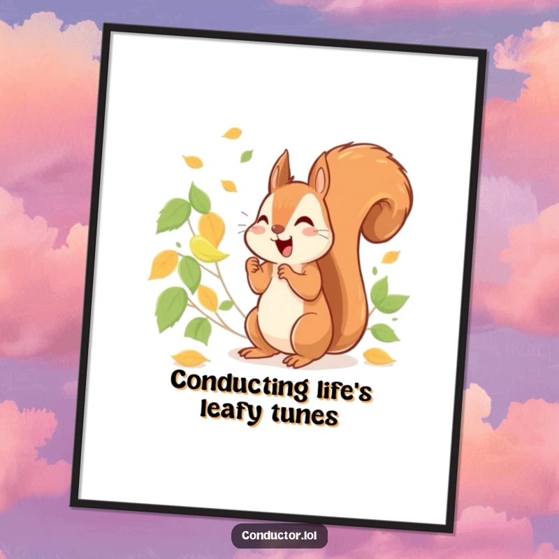 Funny free printable wall art of a cheerful squirrel energetically conducting a symphony of rustling leaves, creating a whimsical natural scene.