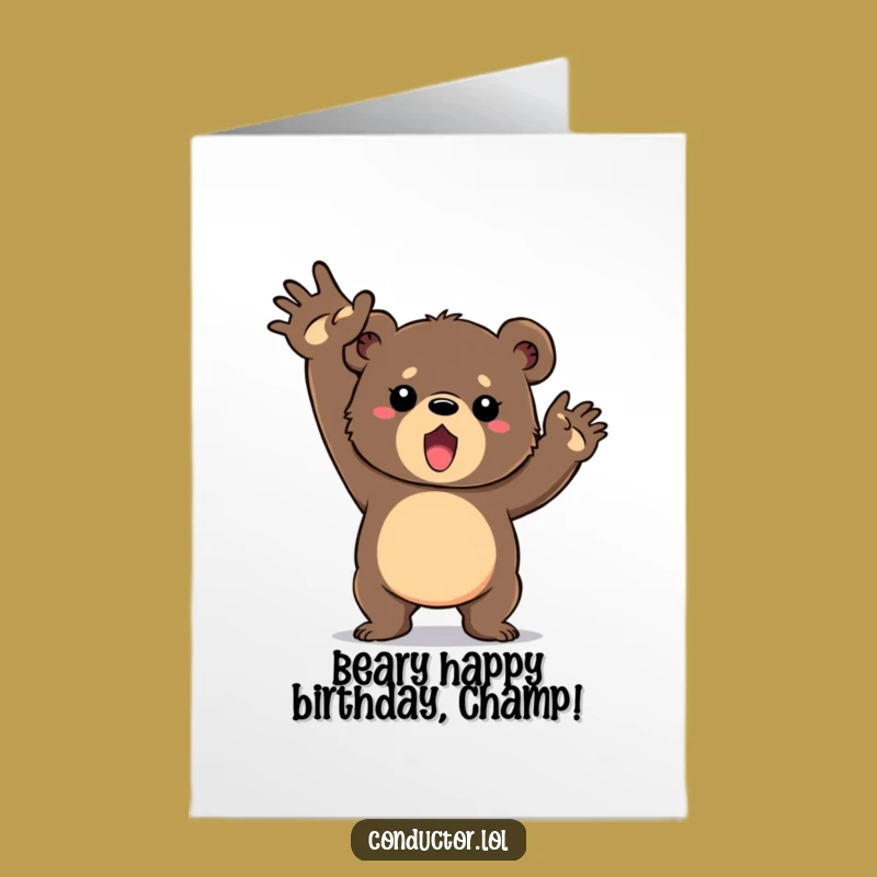 Free Printable Birthday Card: Determined Bear Cub, Energetic, Humorous Downloadable Gift