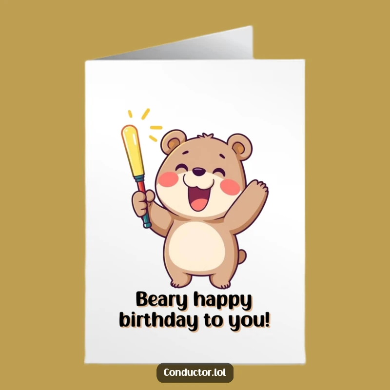 Free Printable Birthday Card: Cheerful Bear Conductor Greeting, Downloadable Fun Celebration Gift