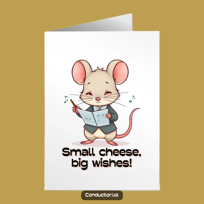 Free Printable Mouse Conductor Birthday Card - Funny Downloadable Gift for Music Lovers