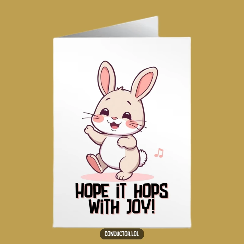 Free Printable Birthday Card: Cheerful Rabbit Tapping Foot Funny Downloadable Gift