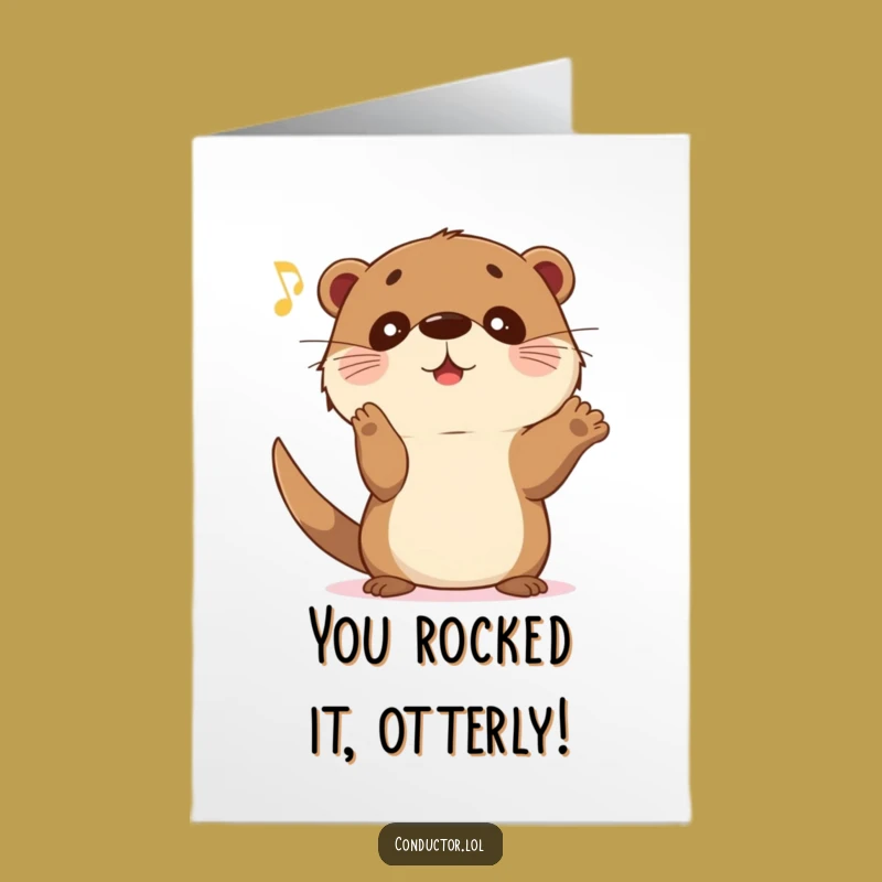 Free Printable Congrats Card: Otter's Crescendo for Your Win - Downloadable Humorous Gift