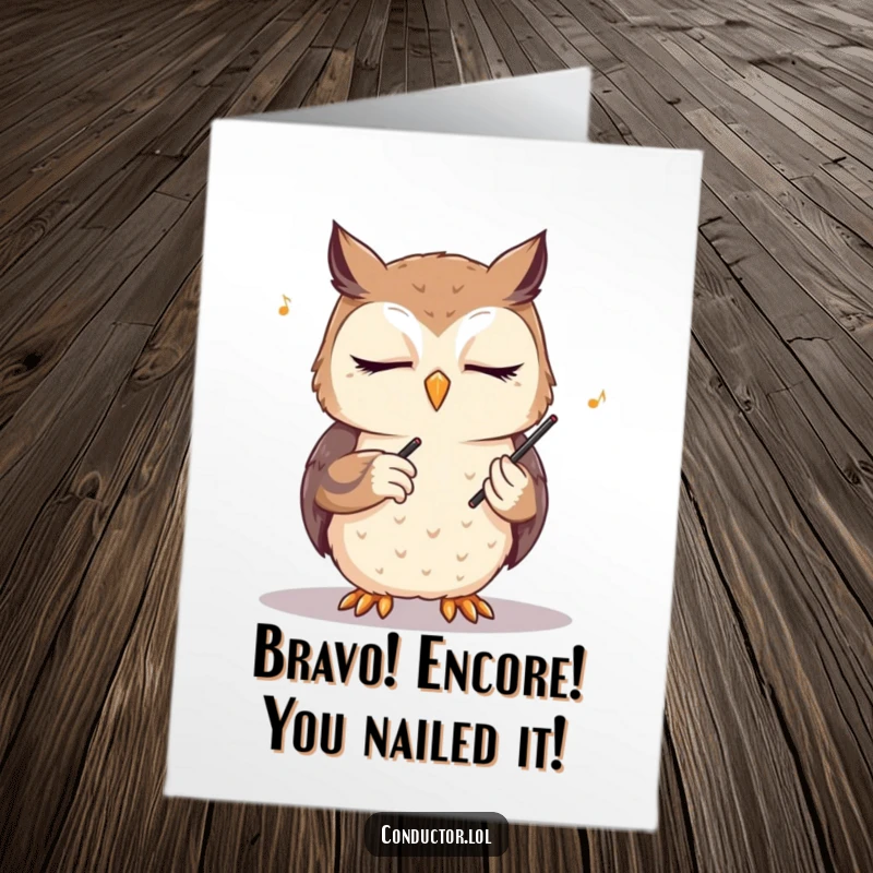 Free Printable congratulations card featuring an owl serenely conducting an orchestra to celebrate a win.