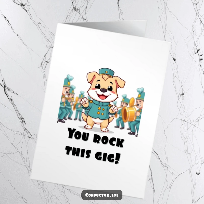 Funny Free Printable Congrats Card: A proud dog grins, directing a marching band to celebrate your wonderful achievement.