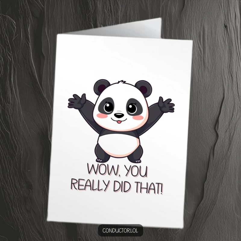 Funny Free Printable Congratulations Card: Cartoon panda making a wide, sweeping arm gesture, celebrating a success with expressive flair.