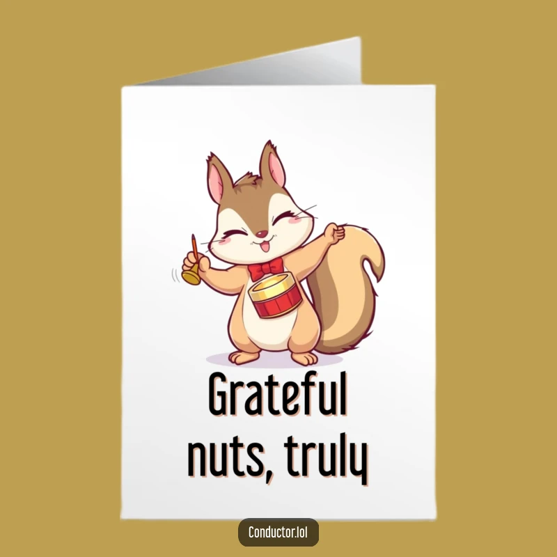 Free Printable Squirrel Conductor Thank You Card - Funny Downloadable Gift of Gratitude