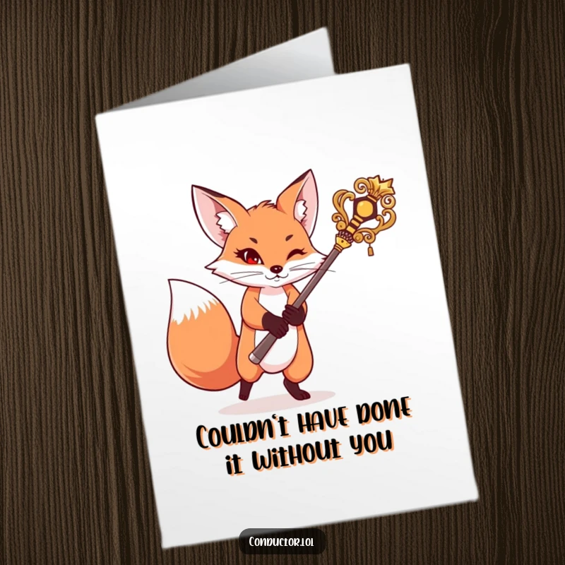 Funny Free Printable Thank You Card: A mischievous fox swings a large baton, directing a symphony of gratitude.
