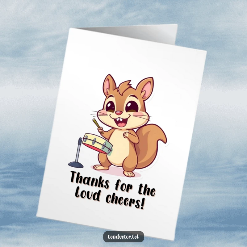 Funny Free Printable Thank You Card of an energetic squirrel character gleefully hitting cymbals with wide, joyful eyes.