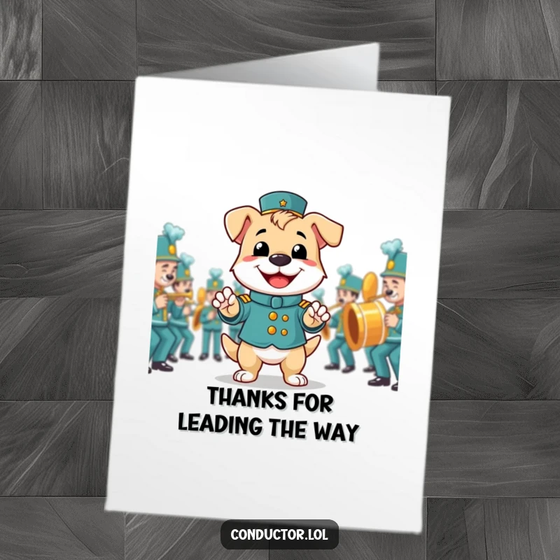 Funny Free Printable Thank You Card: A proud dog smiles, conducting a band to express sincere thanks.