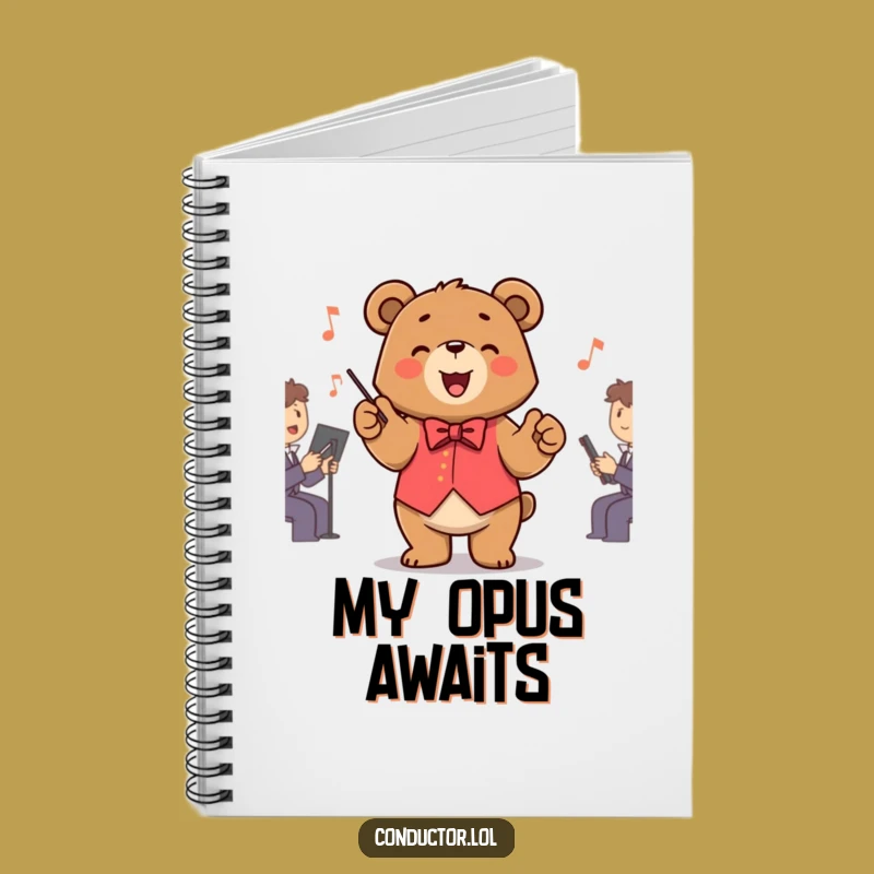 Funny Bear Conductor Notebook: Compose Your Thoughts with Maestro Flair